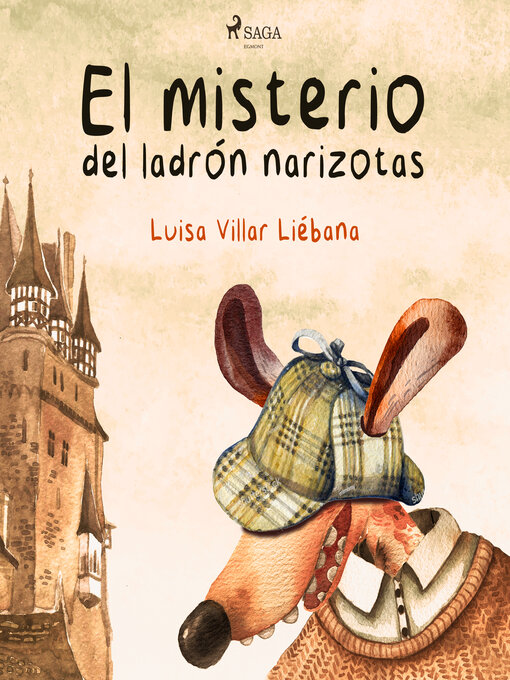 Title details for El misterio del ladrón narizotas by Luisa Villar Liébana - Available